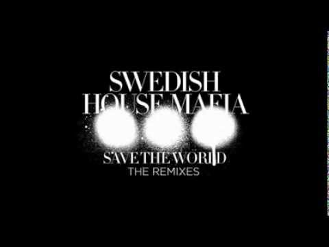 Swedish House Mafia - Save The World vs. Reload Mashup