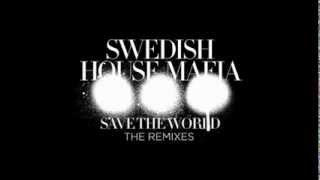 Swedish House Mafia - Save The World vs. Reload Mashup