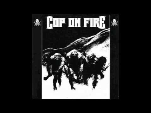 Cop On Fire - Asco