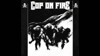 Cop On Fire - Asco