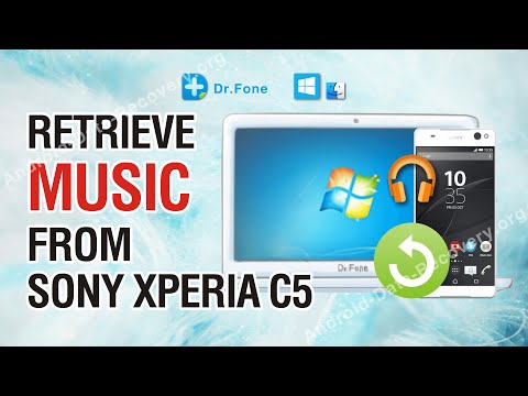 How to Retrieve Lost or Deleted Audio/Music from Sony Xperia C5 Ultra