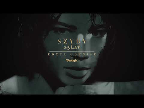 Edyta Górniak - Szyby [2020 Remaster]