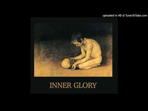 Inner Glory - War is Forever (2017 remastered)