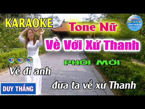 Về Với Xứ Thanh Karaoke Tone Nữ  Duy Thắng
