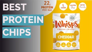 🌵 10 Best Protein Chips (Registered Dietitian-Reviewed)