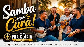 Mesmo Que Eu Caia / Deus Está Te Ensinando / Quando Ninguém Ficou - Pagode Gospel (Grupo Pra Glória)