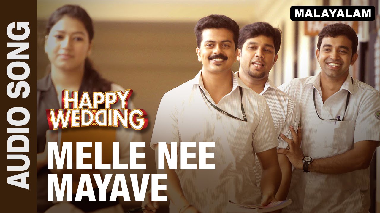 Melle Nee Mayave Lyrics  | Happy Wedding | Sharafudeen, Siju Wilson, Soubin Shahir | Vimal Tk | Vimal TK