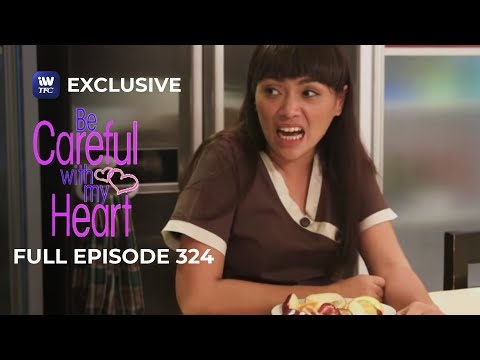 Full Episode 324 | Be Careful With My Heart