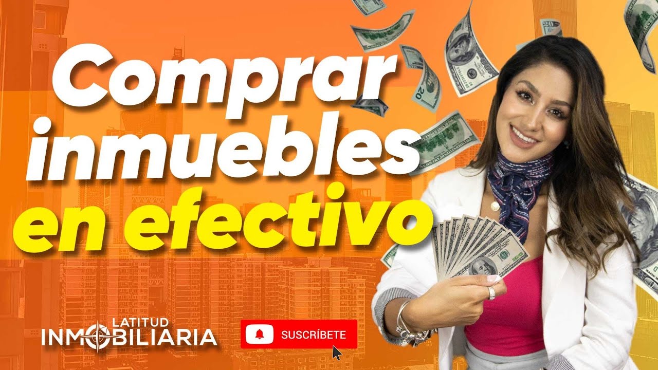Comprar inmuebles en efectivo 💸🏘