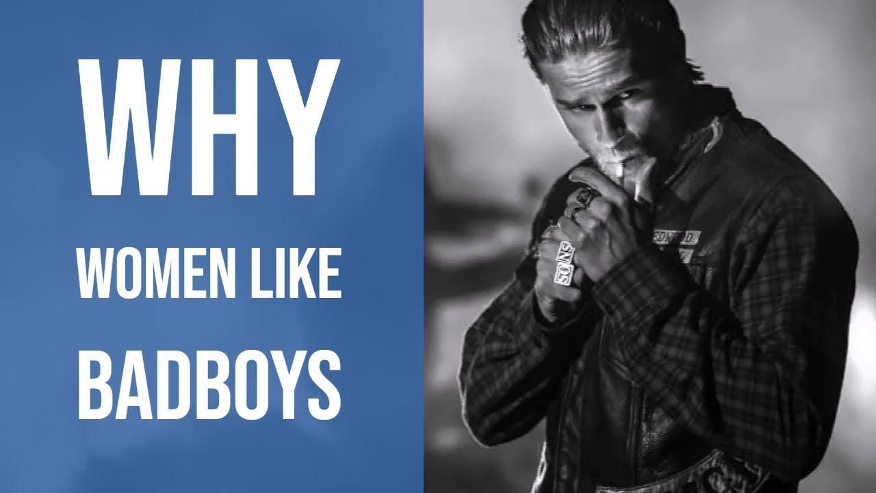 Do Women Go For Bad Boys? Yes, No, It's Complicated..