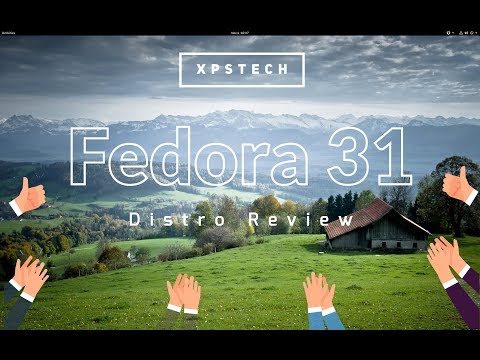 FEDORA 31 REVIEW : LEADING THE WAY!?