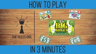 How to Play Big Money in 3 Minutes - The Rules Girl