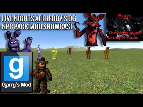(Gmod) Five Nights At Freddy's OG NPC Pack Mod Showcase