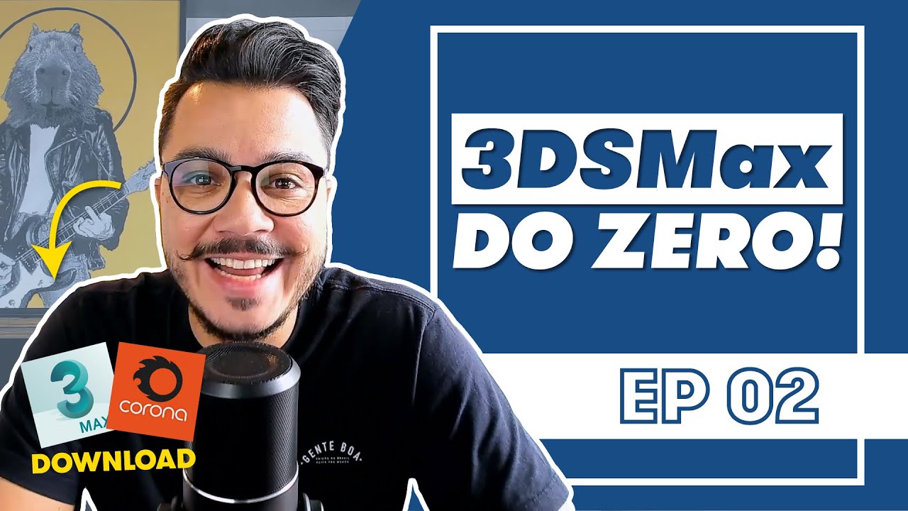 3DSMAX DO ZERO | EP02 | BAIXANDO E INSTALANDO 3DSMAX