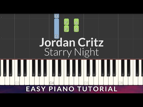 Starry Night - Jordan Critz EASY Piano Tutorial