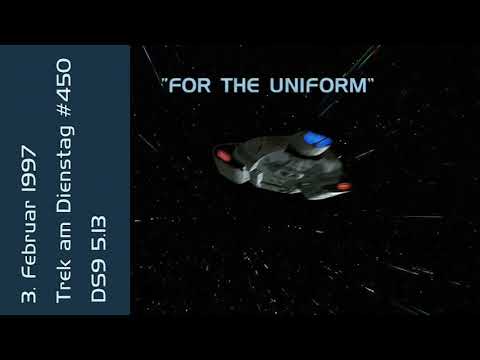 #450 For the Uniform (DS9 5.13)