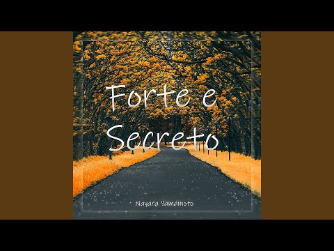 Forte e Secreto