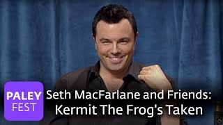 Seth MacFarlane and Friends - Kermit The Frog's Taken
