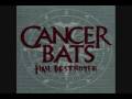 Cancer Bats - PMA 'Til I'm DOA 