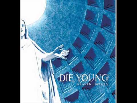 Die Young - Distant Memories