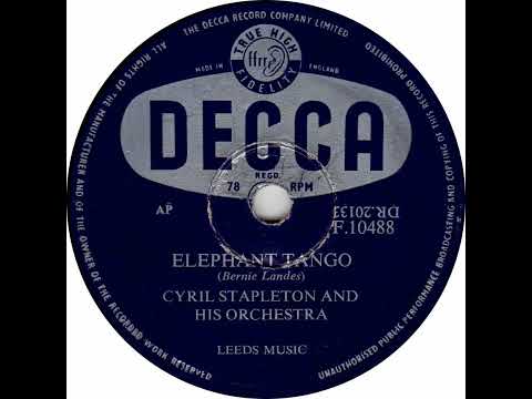 UK New Entry 1955 (62) Cyril Stapleton & His Orchestra - Elephant Tango