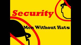 Men Without Hats - Security