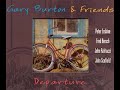 Gary Burton and Friends    If I Were A Bell - Sasa Top Gary Burton and Friends    If I Were A Bell
