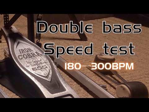 TAMA IRON COBRA  600（180—300bpm Double Bass Speed Test ）
