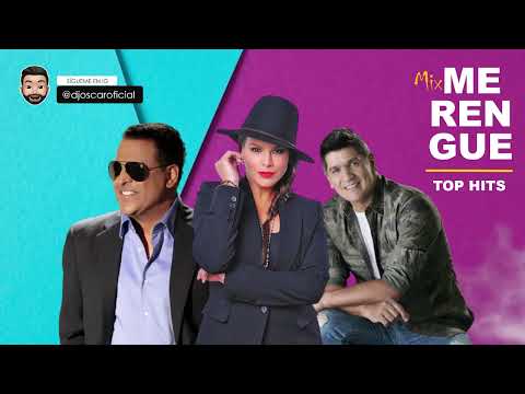 MIX MERENGUE (TOP HITS) - DJ Oscar (Olga Tañon, Eddy Herrera, La Linea, Wilfrido Vargas y más)