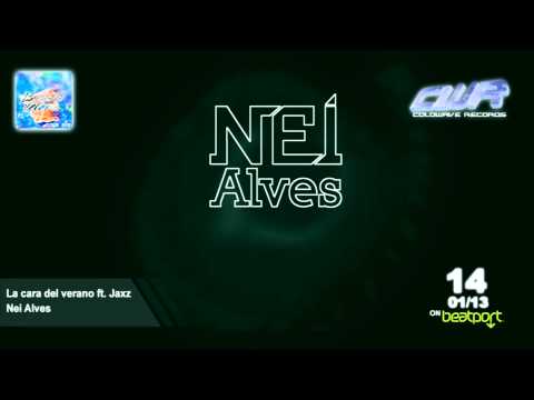 Nei Alves - La cara del verano ft. Jaxz