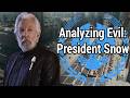 Analyzing Evil: President Coriolanus Snow And The World Of The Hunger Games