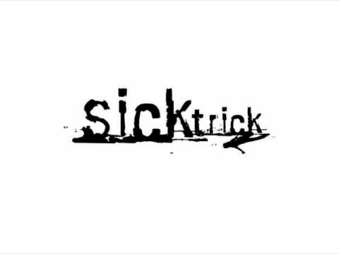 Sicktrick - Pedal To The Metal