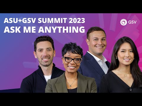 ASU+GSV Summit 2023 Ask Me Anything (AMA)