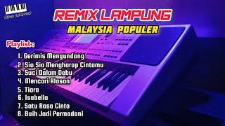 Download lagu FULL ALBUM LAGU MALAYSIA POPULER VERSI REMIX LAMPUNG COCOK UNTUK KAWAN PERJALANAN🎧 mp3