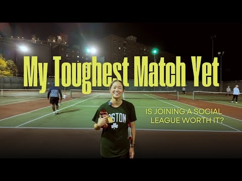 my toughest USTA match yet (is social league tennis worth it?)