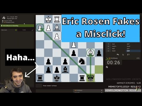 Eric Rosen "FAKES A MISCLICK" to fool opponent!