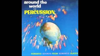 Irv Cottler "Around The World In Percussion" 1962 STEREO FULL ALBUM Exotica Space Age Pop