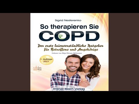 Sauerstoff- Das Lebenselixier.2 - So therapieren Sie COPD