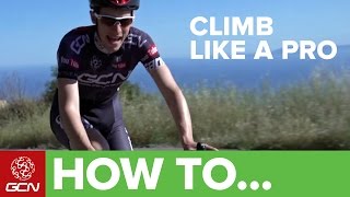 How To Climb Like A Pro | Road Cycling Tips