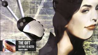 Music video thumbnail preview for The Gift - So Free (3 Acts) by The Gift