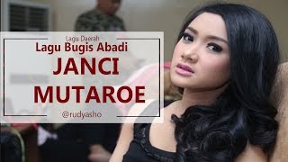 Download lagu Lagu bugis abadi Janci Mutaroe mp3