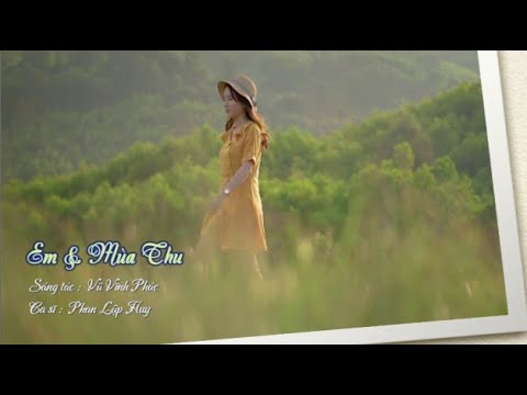 Em và mùa thu - Phan Lập Huy