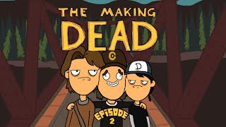 Ходячие мертвецы (TWD) episode 2 : Мост