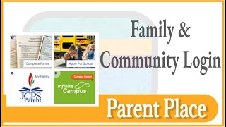 Parent Place: Family and Community Login