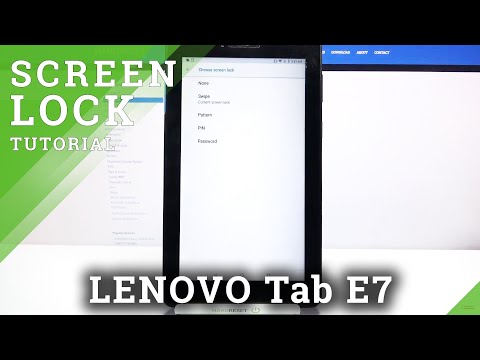 How to Set Up Screen Lock on Lenovo Tab E7 - Protect Device's Privacy