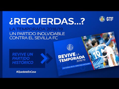 ¿Recuerdas...? Sevilla FC vs Getafe CF | Jornada 4 Temp. 18/19