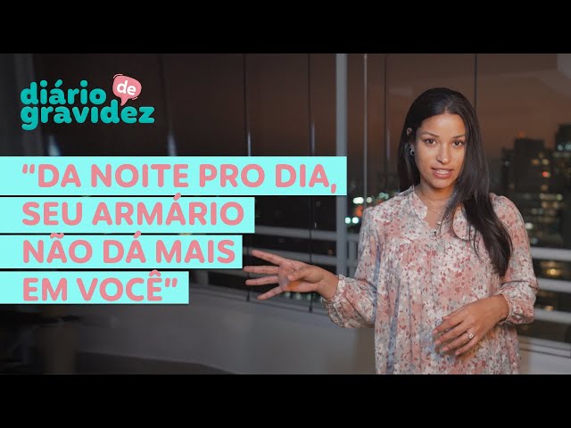 DIÁRIO DE GRAVIDEZ | COMO AS MUDANÇAS DO CORPO IMPACTAM A AUTOESTIMA?