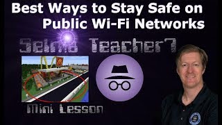 Best Ways to Stay Safe on Public Wi-Fi Networks- Security How to.