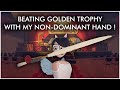 Can I Beat Golden Trophy With My LEFT HAND?!?