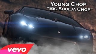 GTA 5: Young Chop - Big Soulja Chop (Music Video) - (Rockstar Editor) [HD]